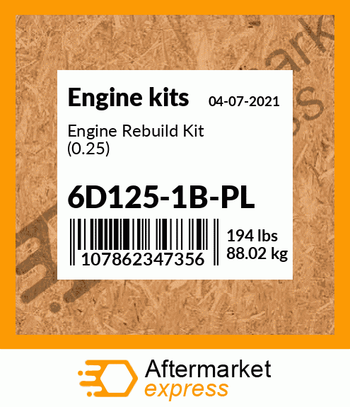 Engine Rebuild Kit (0.25) 6D125-1B-PL