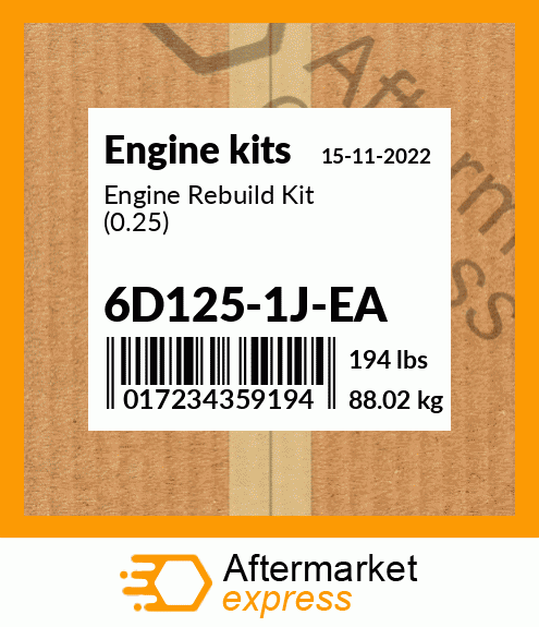 Engine Rebuild Kit (0.25) 6D125-1J-EA