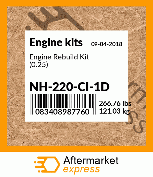 Engine Rebuild Kit (0.25) NH-220-CI-1D