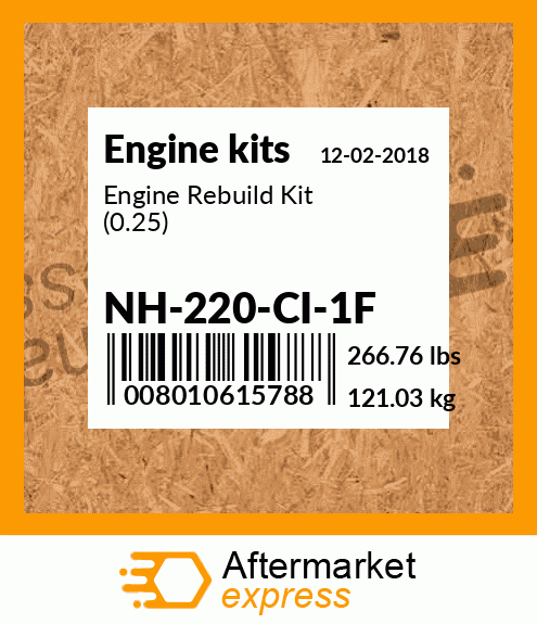 Engine Rebuild Kit (0.25) NH-220-CI-1F