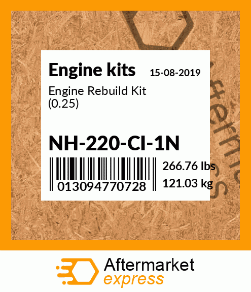 Engine Rebuild Kit (0.25) NH-220-CI-1N