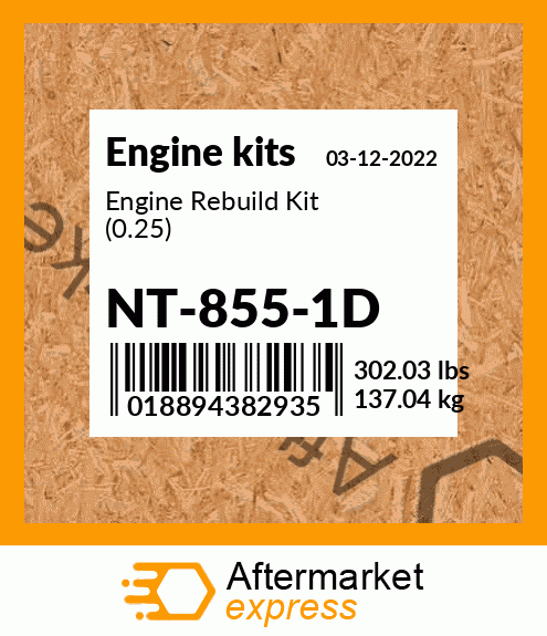 Engine Rebuild Kit (0.25) NT-855-1D