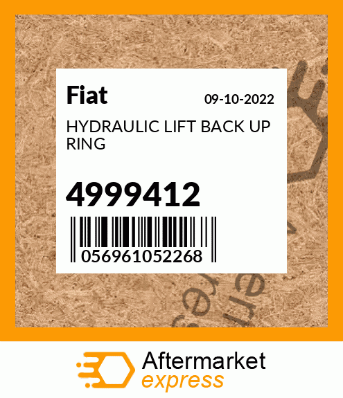 HYDRAULIC LIFT BACK UP RING 4999412