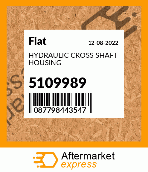 HYDRAULIC CROSS SHAFT HOUSING 5109989