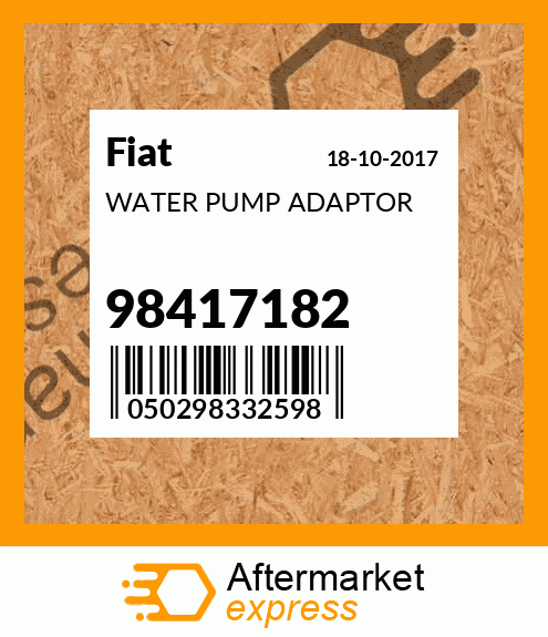 WATER PUMP ADAPTOR 98417182