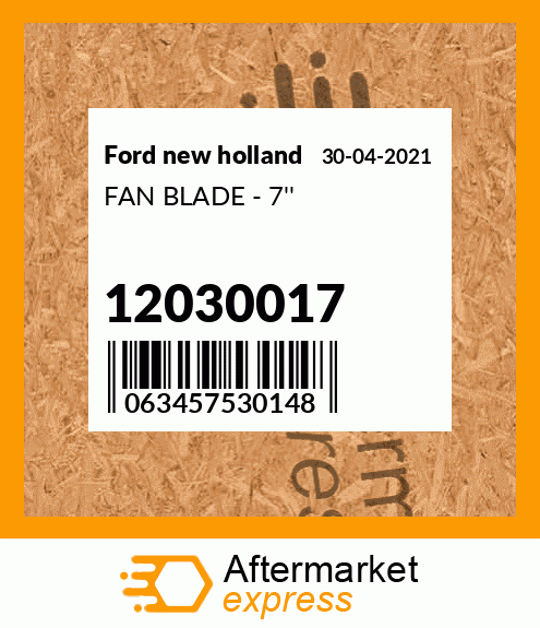 FAN BLADE - 7'' 12030017