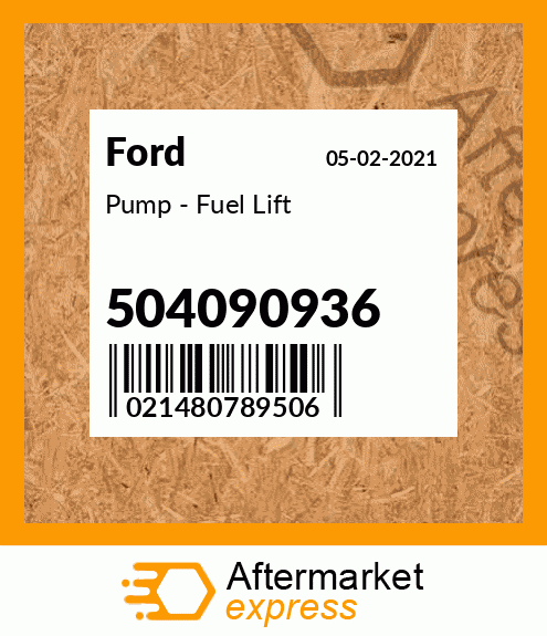 Pump - Fuel Lift 504090936