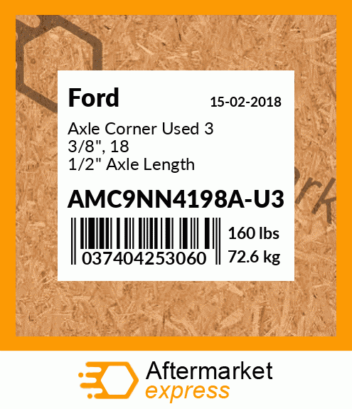 Axle Corner Used 3 3/8", 18 1/2" Axle Length AMC9NN4198A-U3