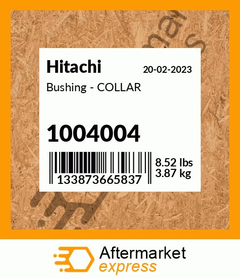 Bushing - COLLAR 1004004