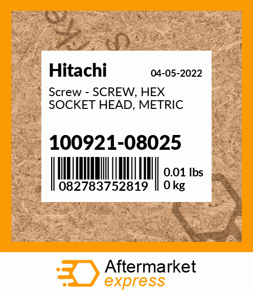 Screw - SCREW, HEX SOCKET HEAD, METRIC 100921-08025