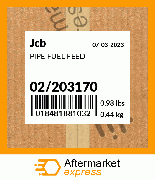PIPE FUEL FEED 02/203170