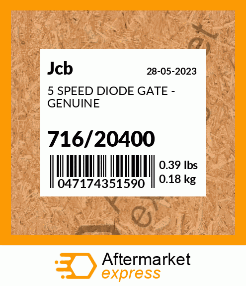 5 SPEED DIODE GATE - GENUINE 716/20400