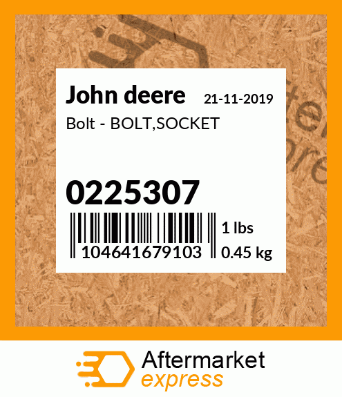 Bolt - BOLT,SOCKET 0225307