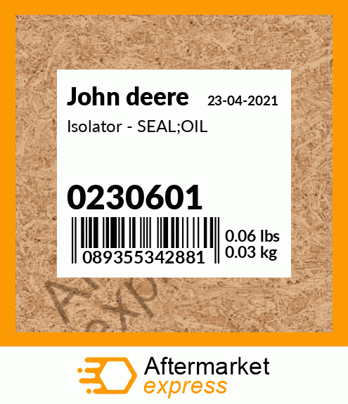 Isolator - SEAL;OIL 0230601