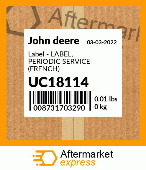 Label - LABEL, PERIODIC SERVICE (FRENCH) UC18114