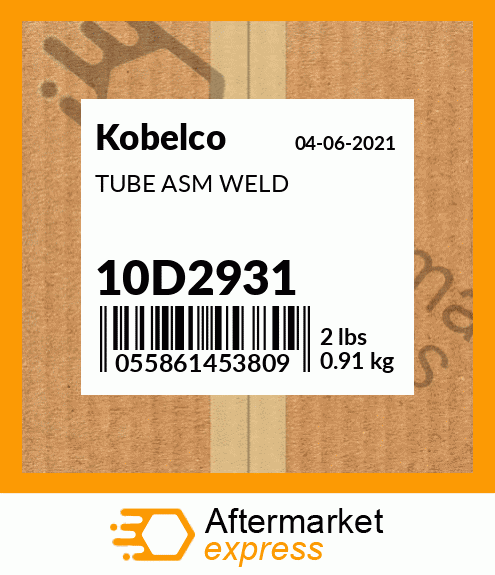 TUBE ASM WELD 10D2931