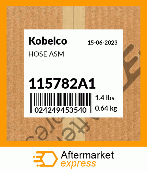 HOSE ASM 115782A1