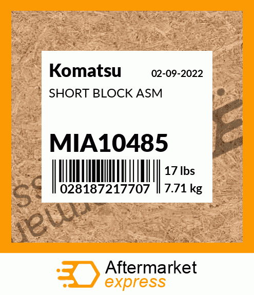 SHORT BLOCK ASM MIA10485