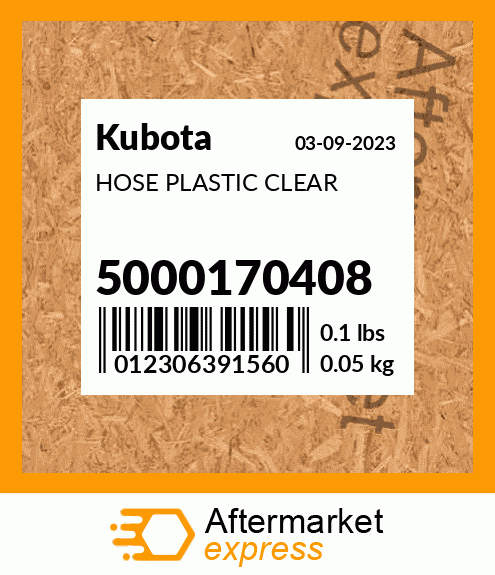 HOSE PLASTIC CLEAR 5000170408