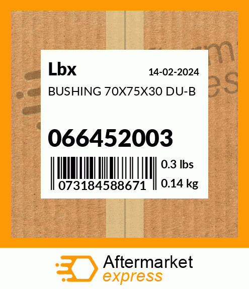 BUSHING 70X75X30 DU-B 066452003