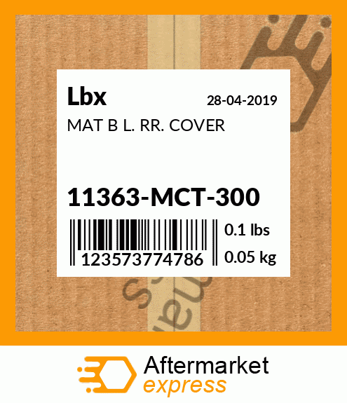 MAT B L. RR. COVER 11363-MCT-300