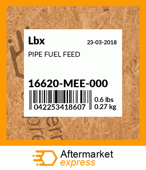PIPE FUEL FEED 16620-MEE-000
