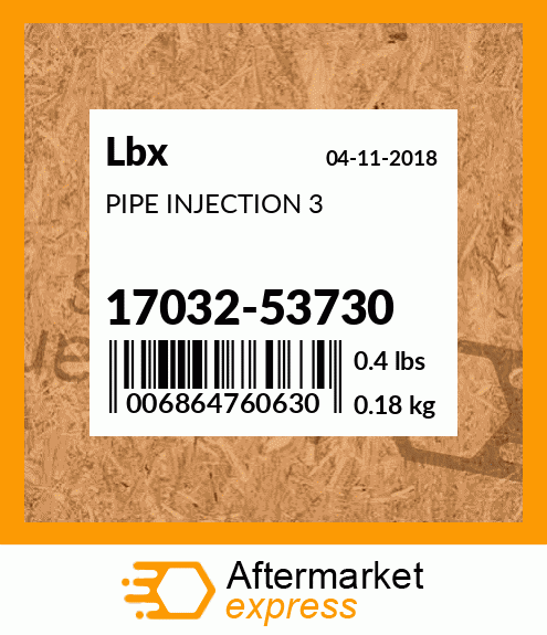 PIPE INJECTION 3 17032-53730