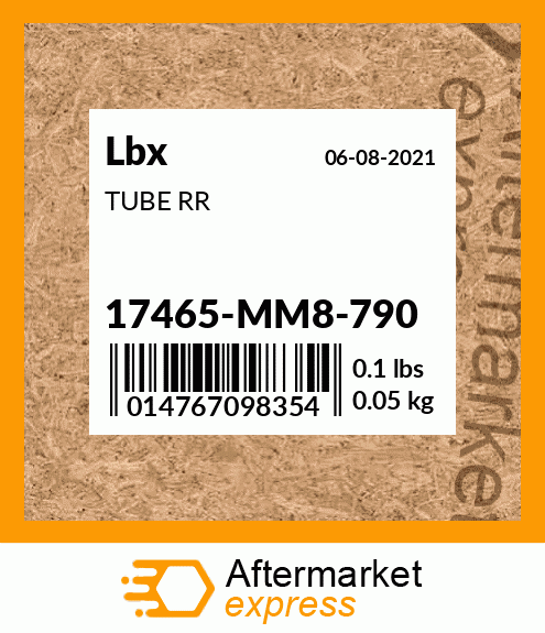 TUBE RR 17465-MM8-790
