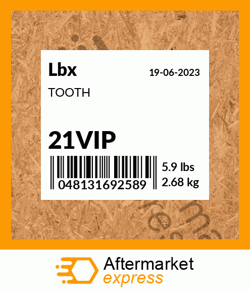 TOOTH 21VIP
