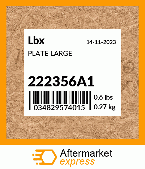 PLATE LARGE 222356A1