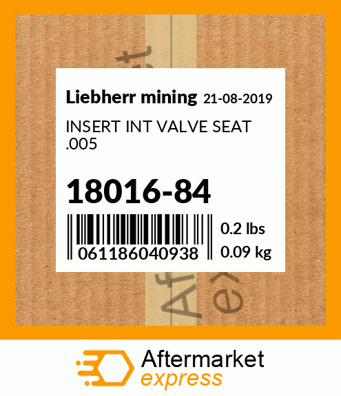 INSERT INT VALVE SEAT .005 18016-84
