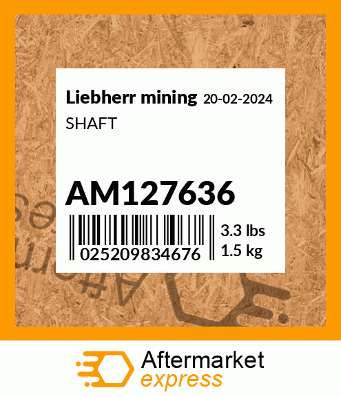 SHAFT AM127636