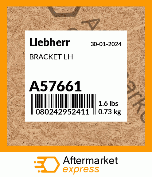 BRACKET LH A57661