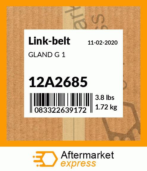 GLAND G 1 12A2685