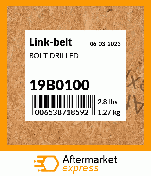 BOLT DRILLED 19B0100