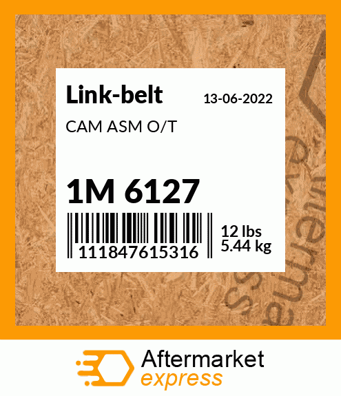 CAM ASM O/T 1M 6127