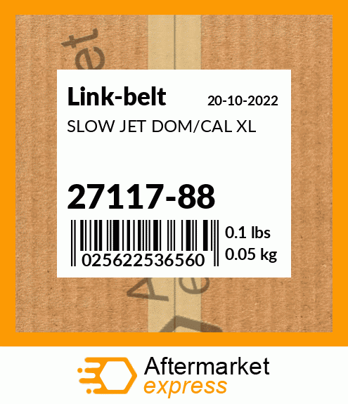 SLOW JET DOM/CAL XL 27117-88