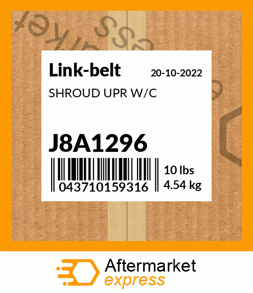 SHROUD UPR W/C J8A1296