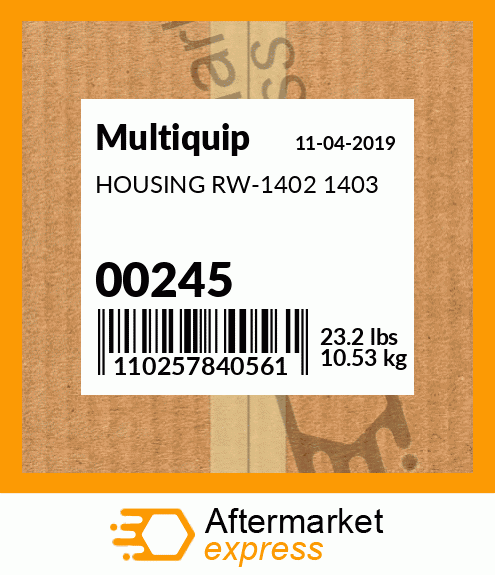 HOUSING RW-1402 1403 00245