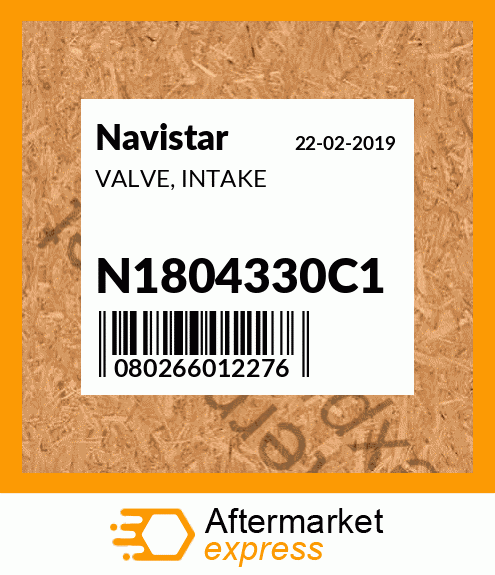 VALVE, INTAKE N1804330C1