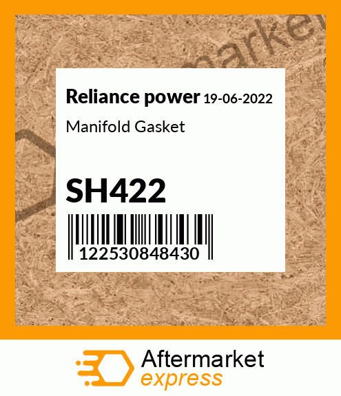 Manifold Gasket SH422