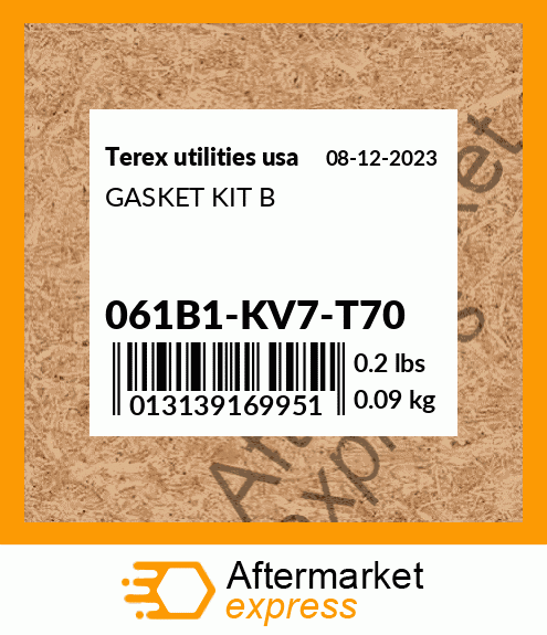 GASKET KIT B 061B1-KV7-T70