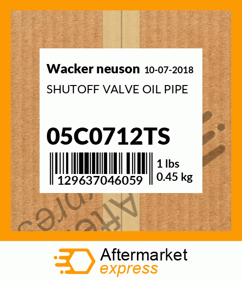 SHUTOFF VALVE OIL PIPE 05C0712TS