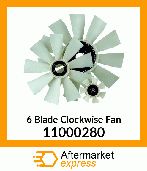 New Aftermarket 6 Blade Clockwise Fan 11000280
