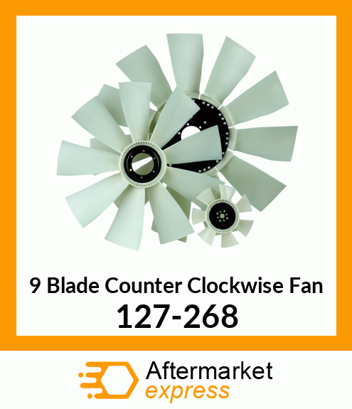 New Aftermarket 9 Blade Counter Clockwise Fan 127-268