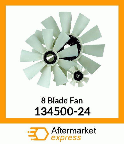 New Aftermarket 8 Blade Fan 134500-24
