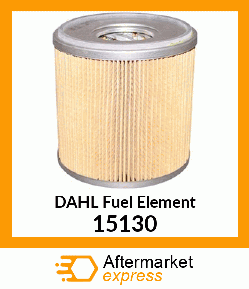 DAHL Fuel Element 15130