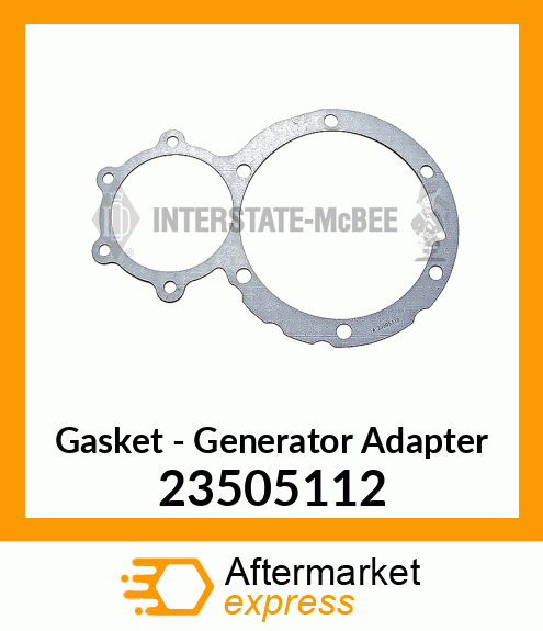 New Aftermarket GASKET, GEN ADAPTOR 23505112