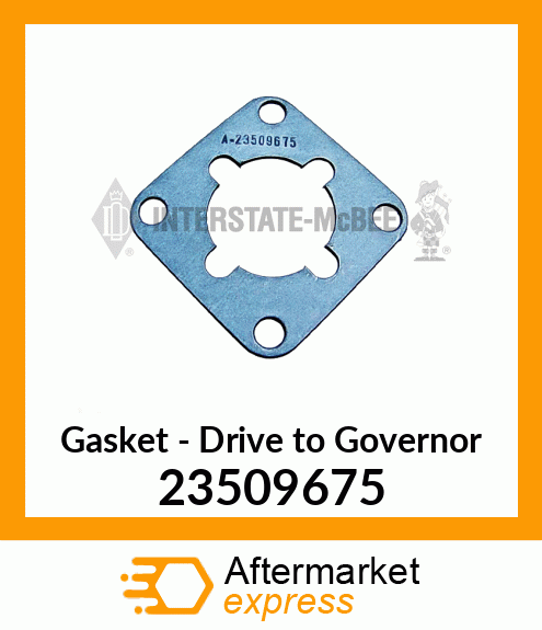New Aftermarket GASKET, DRV TO GOV 23509675
