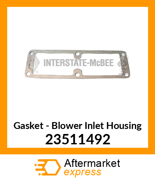 New Aftermarket GASKET, BLWR, INLET HSG 23511492